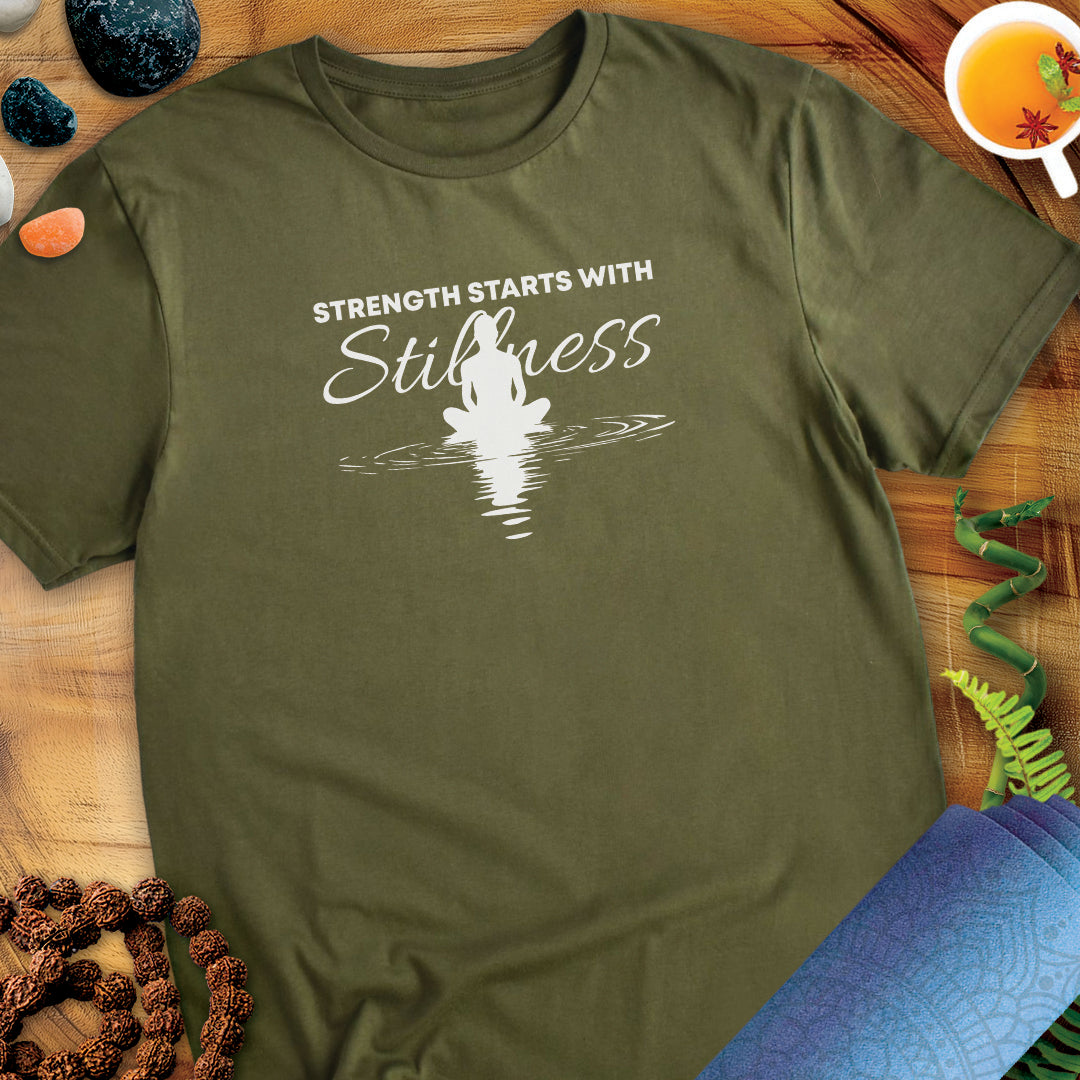 Strength starts with stillness Unisex T-Shirt