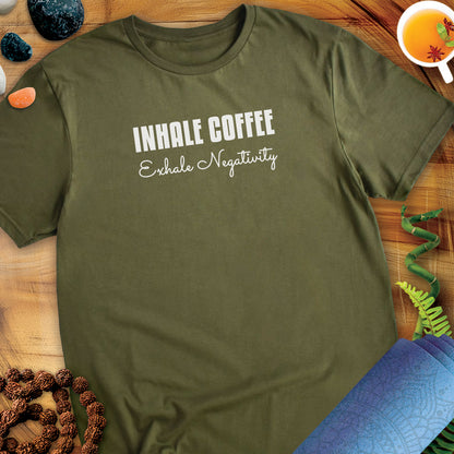 Inhale coffee, exhale negativity Unisex T-Shirt